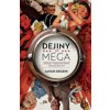 Dejiný sú MEGA