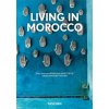Living in Morocco. Ediz. italiana, spagnola e portoghese. 40th Anniversary Edition (Barbara Stoeltie,René Stoeltie)(Pevná)