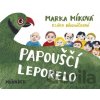 Papouščí leporelo - Marka Míková