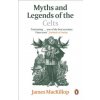 Myths and Legends of the Celts