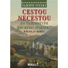 Cestou necestou za tajemstvím Hrubého Jeseníku - Miroslav Kobza