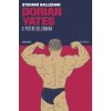 Dorian Yates. Il potere dell’ombra (Stefano Gallerani)(Brožovaná)