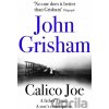 Calico Joe - John Grisham