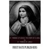 St. Therese of Lisieux: The Story of a Soul