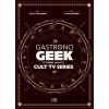Gastronogeek Cult TV Cookbook - Thibaud Villanova