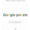 Google poezie: Básně z vyhledávače - Tomáš Miklica, Martin Toman