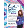 What to Expect When You're Expecting (Heidi Murkoff,Sharon Mazel,Charles J. Lockwood)(Pevná)