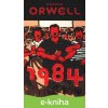 E-kniha 1984 - George Orwell