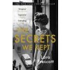 The Secrets We Kept - autor neuvedený