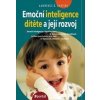 Emoční inteligence dítěte a její rozvoj - Lawrence E. Shapiro
