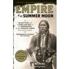 Empire of the Summer Moon - S.C. Gwynne, Little, Brown Book Group