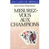 Mesurez-vous aux champions (Robert Berthe,José Le Dentu)(Kniha)