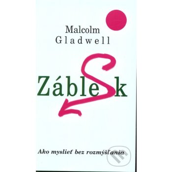 Záblesk - Malcom Gladwell