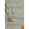 Brave New World and Brave New World Revisited