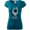 Football is my DNA - Dámske tričko Pure - 2XL ( Petrolejová )