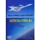 Letecká střelba - Jiří Balla, Lubomír Popelínský