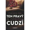 Ten pravý a predsa cudzí - Mariana Dax
