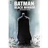 DC Comics Batman: Black Mirror Deluxe Edition