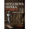 Hitlerova sbírka v Čechách 1 - Kuchař Jiří