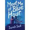 MEET ME AT BLUE HOUR (SUK SARAH)(Pevná)