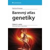 Barevný atlas genetiky - Eberhard Passarge