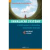 Inhalační systémy 4 vydání - Viktor Kašák Eva Kašáková