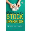 Reminiscences of a Stock Operator