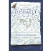 Mr and Mrs Disraeli (Daisy Hay)(Brožovaná)