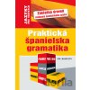Praktická španielska gramatika - Jean Chapron, Pierre Gerboin, Antonio Daón