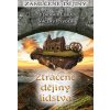 Ztracené dějiny lidstva - Vladimír Liška, Václav Ryvola