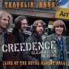 SP Creedence Clearwater Revival: Travelin' Band (Live At The Royal Albert Hall) LTD | CLR
