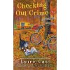 Checking Out Crime - Laurie Cass