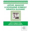 Léčivé, magické a ochran…