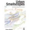 Urban Smellscapes (Victoria Henshaw)(Brožovaná)
