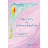 Tales of Tiptoes Lightly (Reg Down)(Brožovaná)