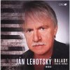 Ján Lehotský - Balady Stalo sa/Nestalo