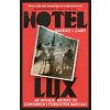 Hotel Lux - Maurice J Casey