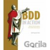 BDD in Action: Behavior-Driven Development for the Whole Software Lifecycle [With eBook] Ferguson Smart John
