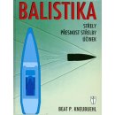 Balistika - Beat P. Kneubuehl