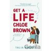 Get A Life, Chloe Brown - Talia Hibbert