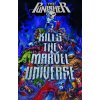 Punisher Kills The Marvel Universe