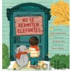 No se permiten elefantes (Strictly No Elephants) - Lisa Mantchev