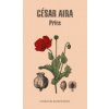 CESAR AIRA - Prins