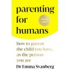 Parenting for Humans