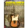 ESSENTIAL COUNTRY GUITAR TECHNIQUE + CD / gitara + tabulatúra