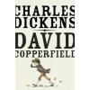 David Copperfield (Charles Dickens)(Brožovaná)