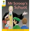 Oxford Reading Tree: Level 5: Floppy's Phonics Fiction: Mr Scroop's School