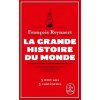 La grande Histoire du monde