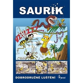 Saurik - dobrodružné luštění - Iva Nováková