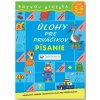 Písanie od 5-6 rokov - Úlohy pre prváčikov | autor neuvedený
